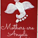 "Mothers are Angels on Earth" Footprint Mother's Day Card