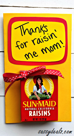 "Thanks for Raisin' Me" Mother's Day Card 