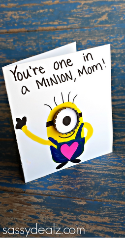 "You're One in a Minion" Card Idea