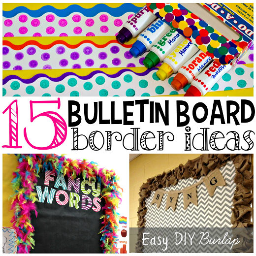 Creative Bulletin Board Borders for the Classroom