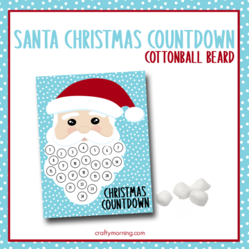 Cotton Ball Santa Beard Christmas Countdown Printable - Crafty Morning