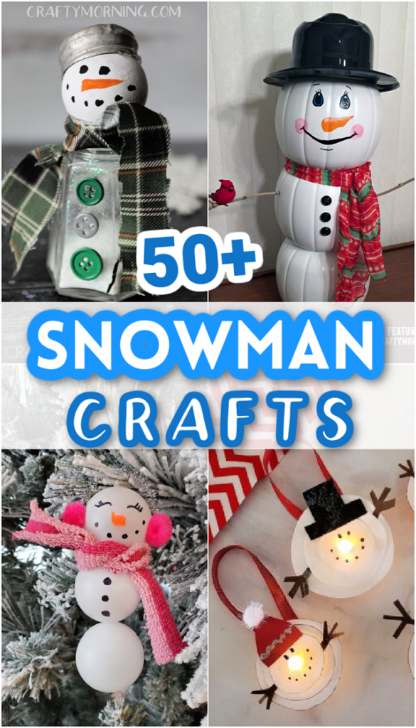 Snowman Crafts for Kids - Crafty Morning