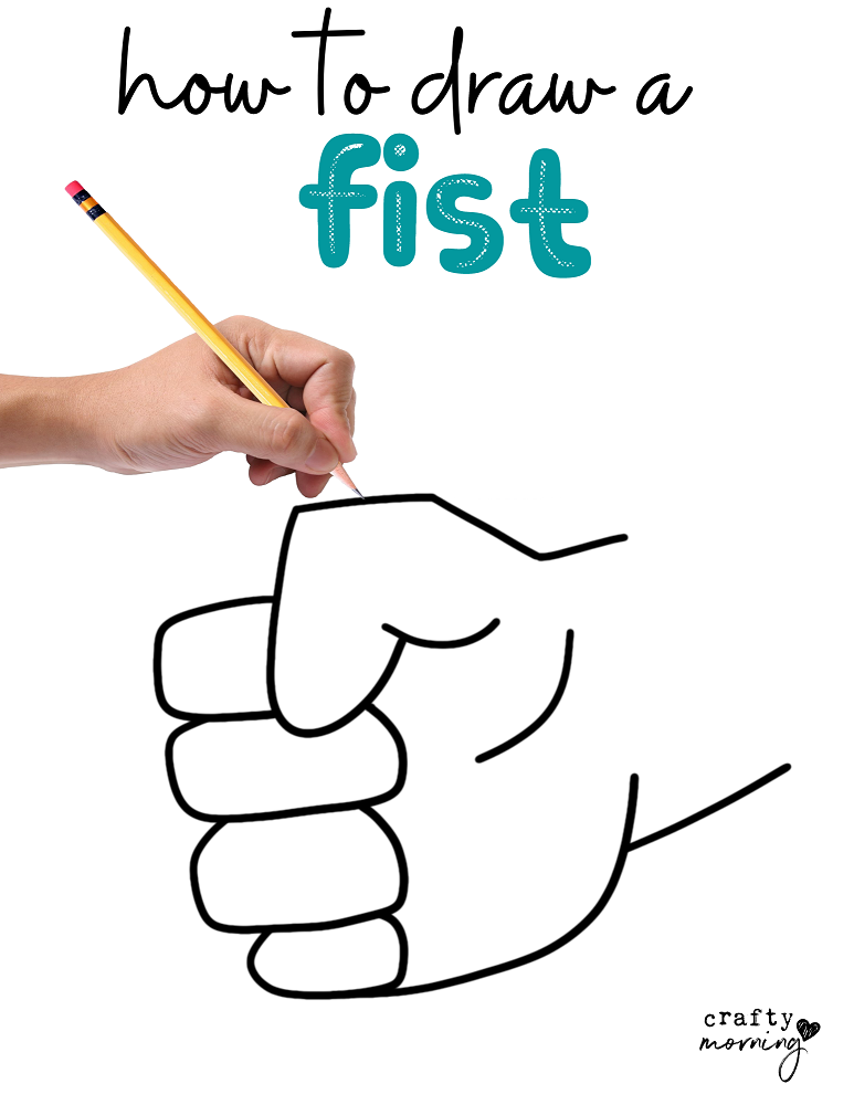 How to Draw a Fist (Easy Tutorial) Crafty Morning