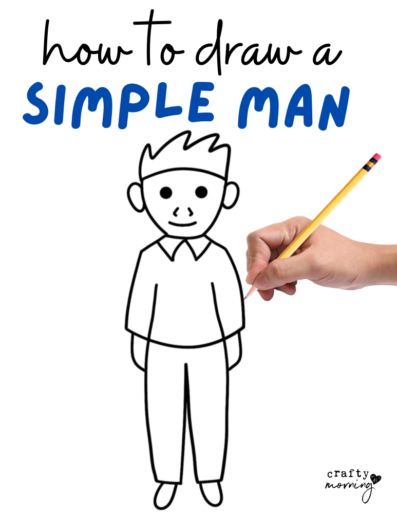 How to Draw a Man (Easy for Beginners) - Crafty Morning