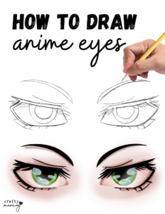 How to Draw Anime Eyes Step by Step - Crafty Morning