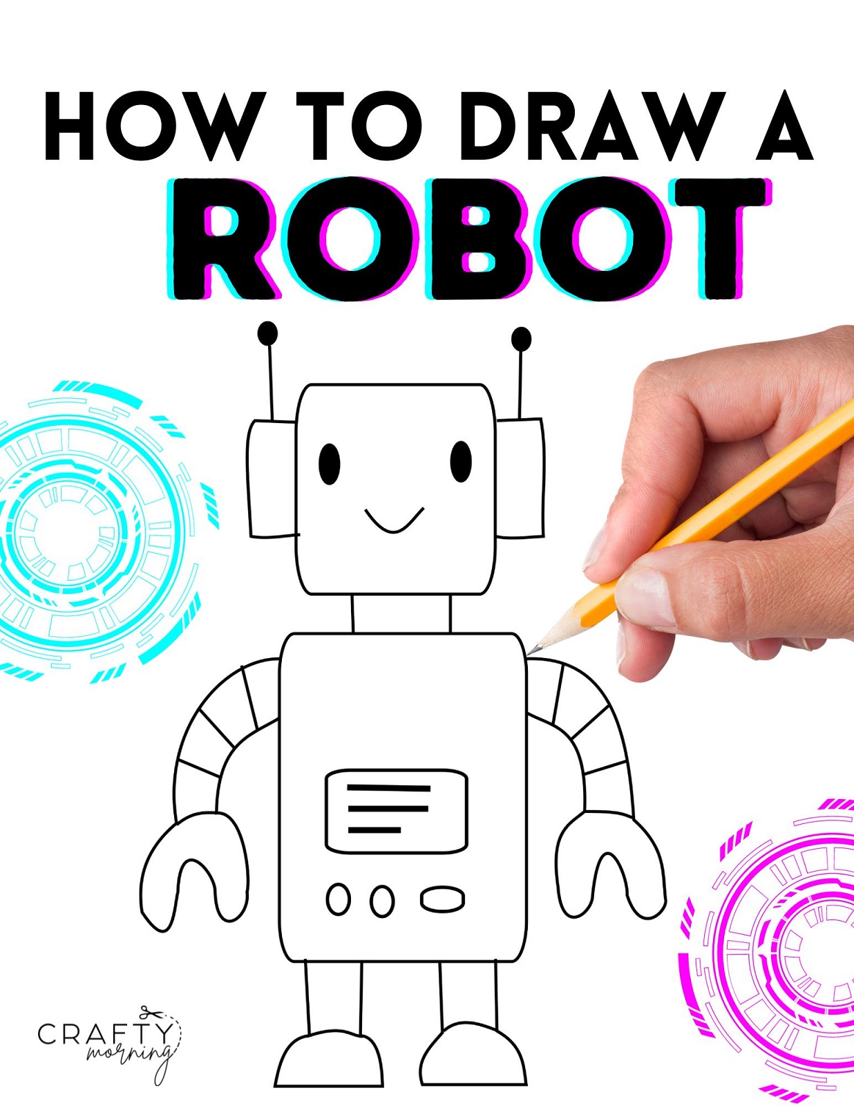 How to Draw a Robot (Easy Version) - Crafty Morning